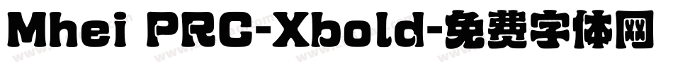 Mhei PRC-Xbold字体转换